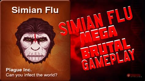 simian flu mega brutal